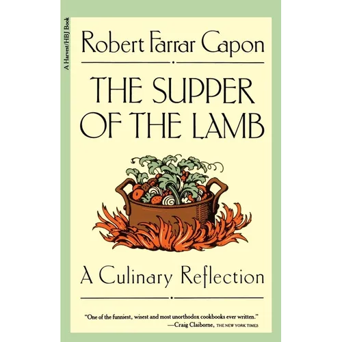 The Supper of the Lamb: A Culinary Reflection - Paperback