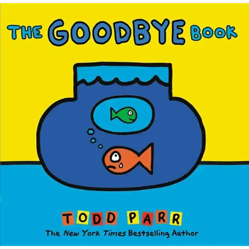 The Goodbye Book - Hardcover