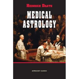 Medical Astrology - Paperback