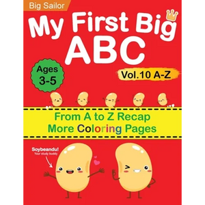 My First Big ABC Book Vol.10: Preschool Homeschool Educational Activity Workbook with Sight Words for Boys and Girls 3 - 5 Year Old: Handwriting Pract - Paperback