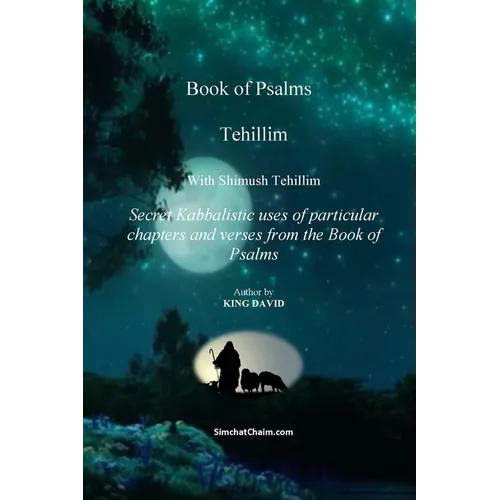 Tehillim - Book of Psalms With Shimush Tehillim - Paperback