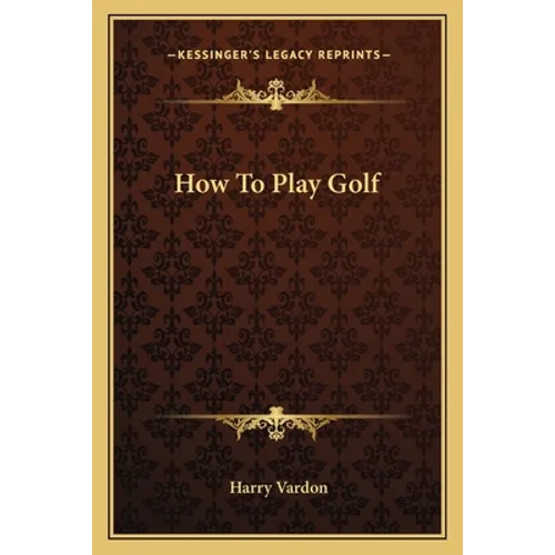 How To Play Golf - Paperback