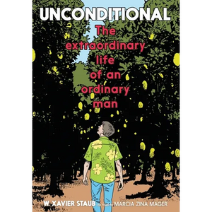 Unconditional: The Extraordinary Life of an Ordinary Man - Paperback