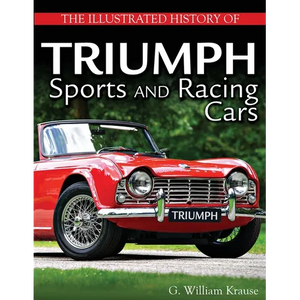 The Illustrated History of Triumph Sports and Racing Cars - Paperback