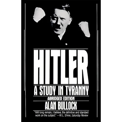 Hitler: A Study in Tyranny - Paperback