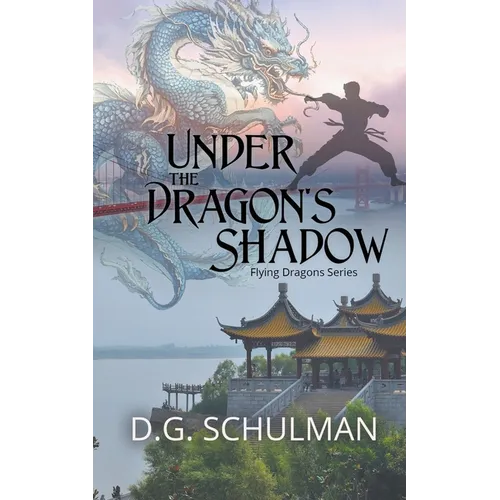 Under the Dragon's Shadow - Paperback