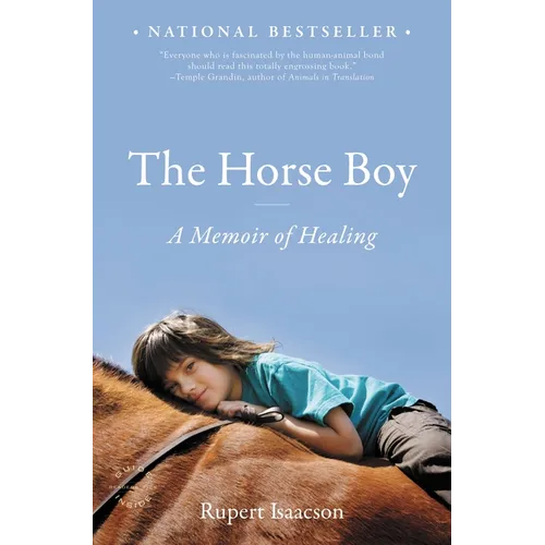 The Horse Boy: A Memoir of Healing - Paperback