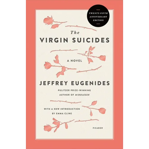The Virgin Suicides: A Novel (Twenty-Fifth Anniversary Edition) - Paperback