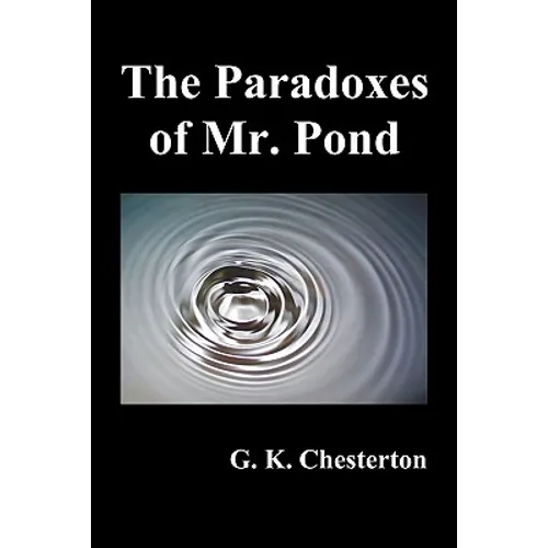 The Paradoxes of Mr. Pond - Paperback