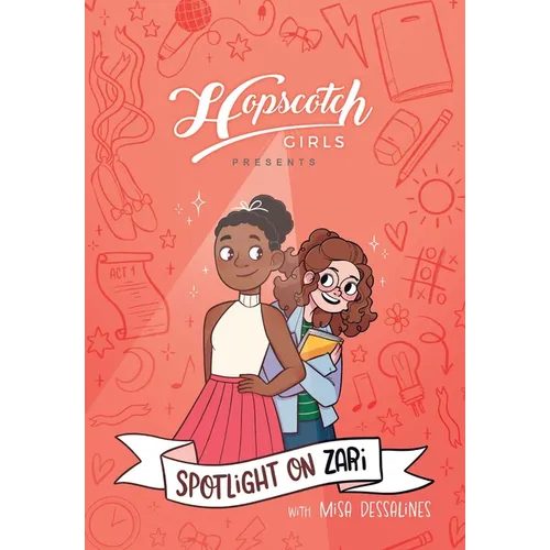 Hopscotch Girls Presents: Spotlight on Zari (Volume 3): Volume 3 - Hardcover