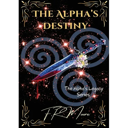 The Alpha's Destiny - Paperback