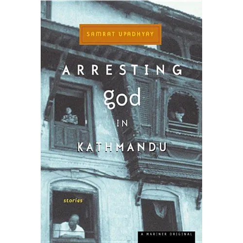 Arresting God in Kathmandu - Paperback