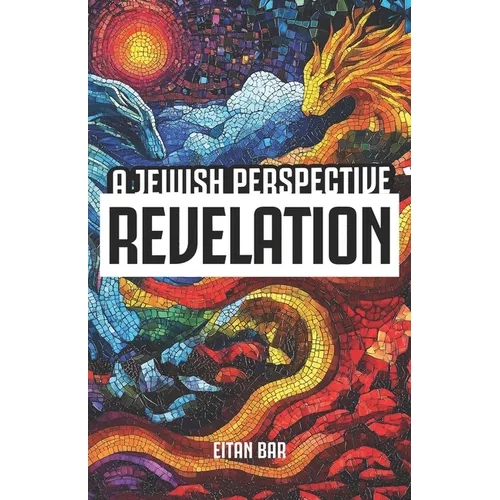 Revelation: A Jewish Perspective - Paperback