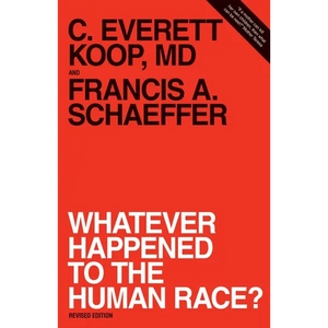Whatever Happened to the Human Race? (Revised Edition) - Paperback