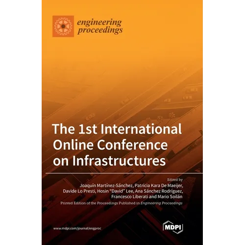 The 1st International Online Conference on Infrastructures - Hardcover