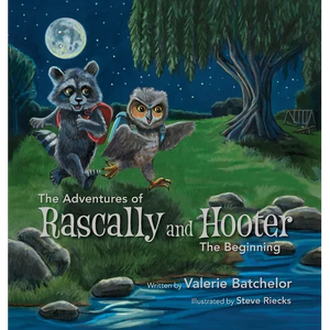 The Adventures of Rascally and Hooter - The Beginning - Hardcover