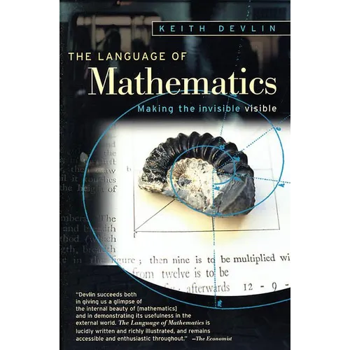 The Language of Mathematics: Making the Invisible Visible - Paperback