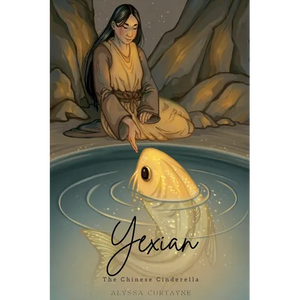Yexian: the Chinese Cinderella - Paperback