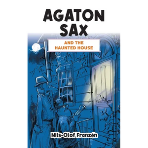 Agaton Sax and the Haunted House - Paperback