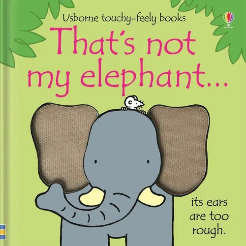 That's Not My Elephant... - Board Book