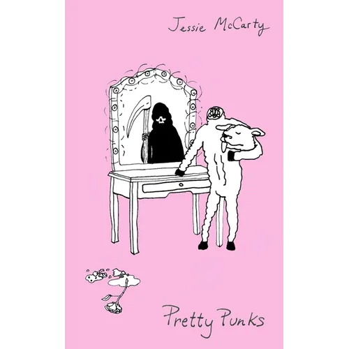 Pretty Punks: Poems, Portrait, and Play - Paperback