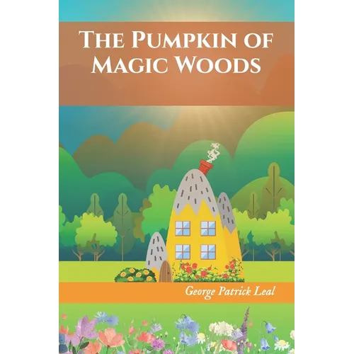 The Pumpkin of Magic Woods - Paperback