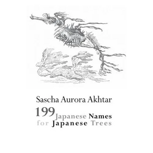 199 Japanese Names for Japanese Trees - Paperback