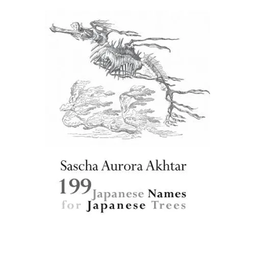 199 Japanese Names for Japanese Trees - Paperback