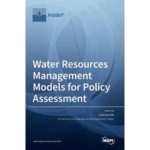 Water Resources Management Models for Policy Assessment - Hardcover