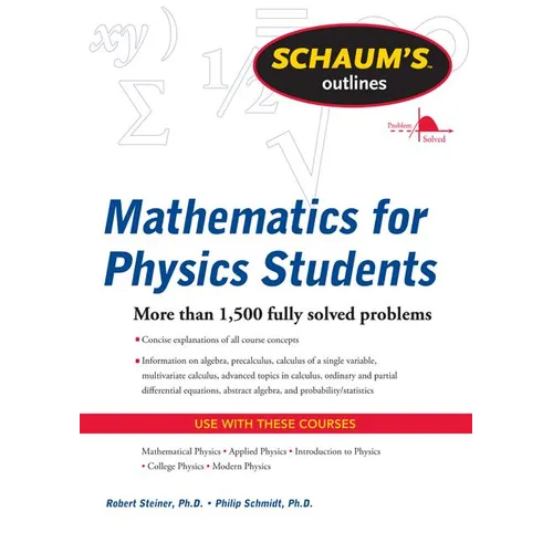 Schaum's Outline of Mathematics for Physics Students - Paperback