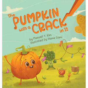 The Pumpkin with a Crack in It - Hardcover