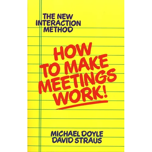 How to Make Meetings Work! - Paperback