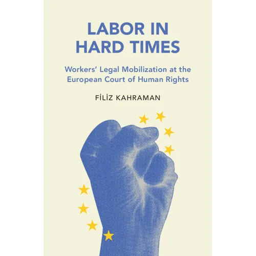 Labor in Hard Times - Hardcover