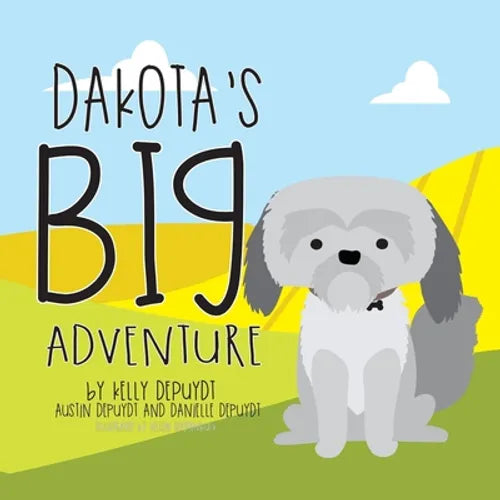 Dakota's Big Adventure - Paperback