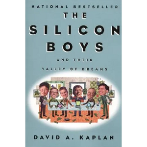 The Silicon Boys: And Their Valley of Dreams - Paperback
