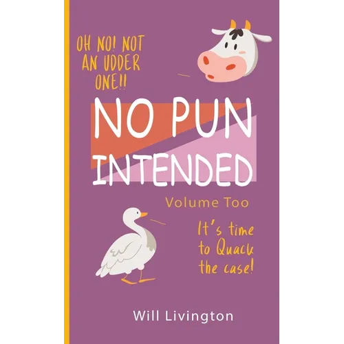 No Pun Intended Volume Too: The Last Of Us Joke Book - Paperback