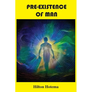 Pre-Existence of Man - Paperback
