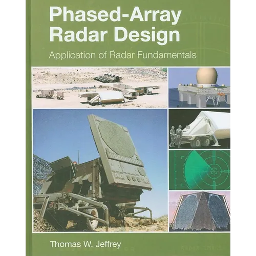 Phased-Array Radar Design: Application of Radar Fundamentals - Hardcover