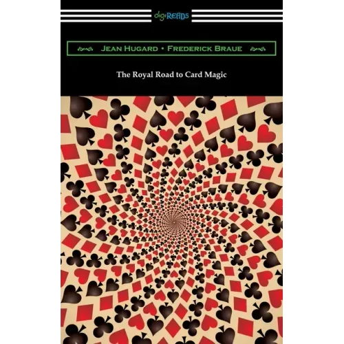 The Royal Road to Card Magic - Paperback