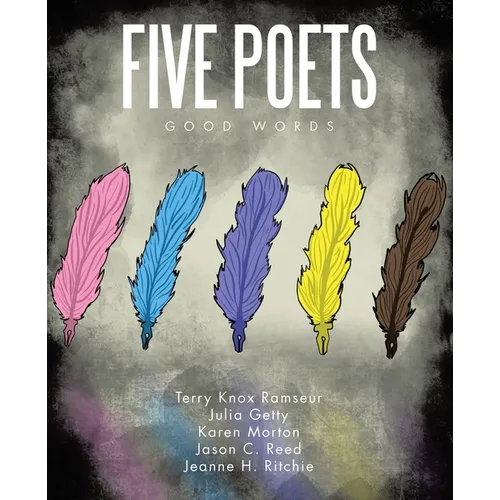 Five Poets: Good Words - Paperback