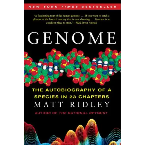 Genome: The Autobiography of a Species in 23 Chapters - Paperback