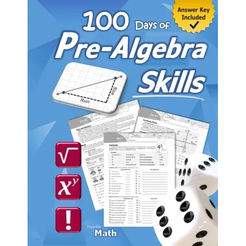 Pre-Algebra Skills: (Grades 6-8) Middle School Math Workbook (Prealgebra: Exponents, Roots, Ratios, Proportions, Negative Numbers, Coordin - Paperback
