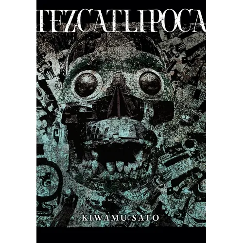 Tezcatlipoca - Hardcover