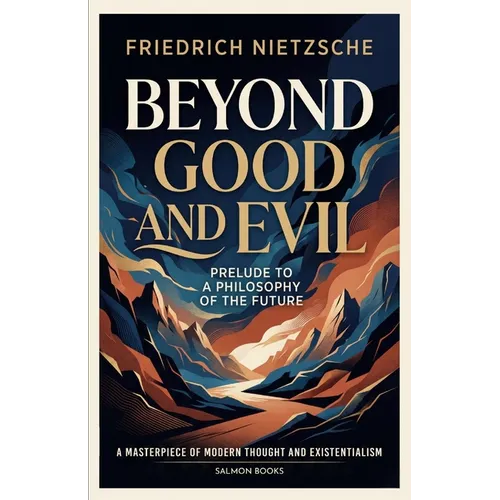 Beyond Good and Evil - Paperback