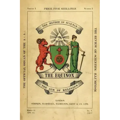 The Equinox: Keep Silence Edition, Vol. 1, No. 1 - Hardcover