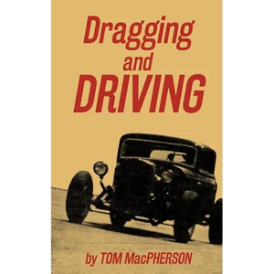Dragging and Driving - Paperback