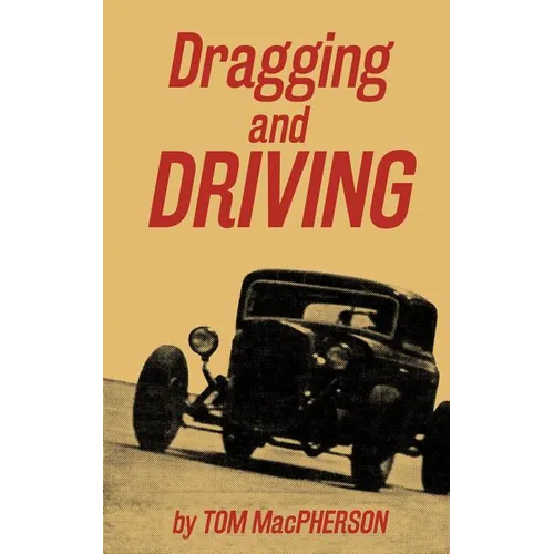Dragging and Driving - Paperback