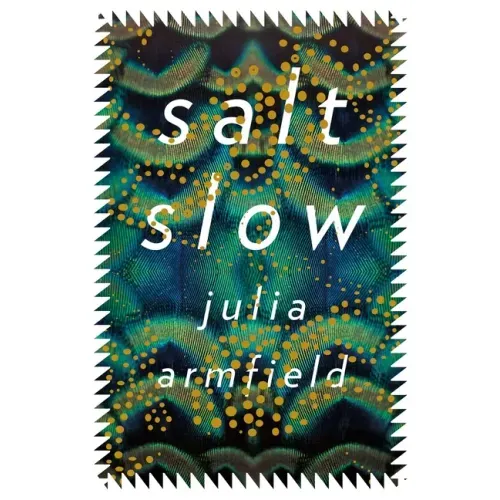 Salt Slow - Paperback
