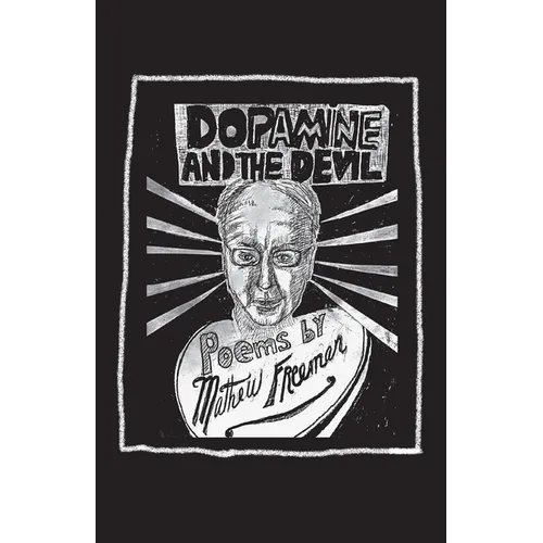 Dopamine and the Devil - Paperback
