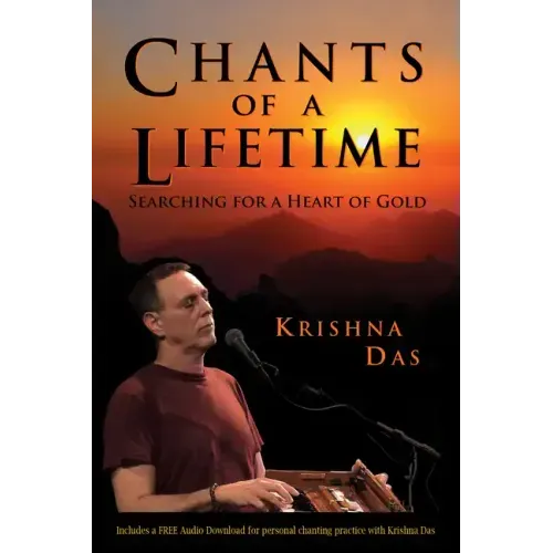 Chants of a Lifetime: Searching for a Heart of Gold - Paperback